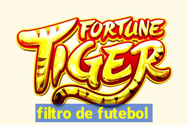 filtro de futebol